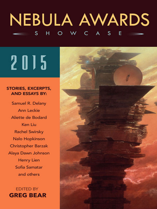Title details for Nebula Awards Showcase 2015 by Greg Bear - Wait list